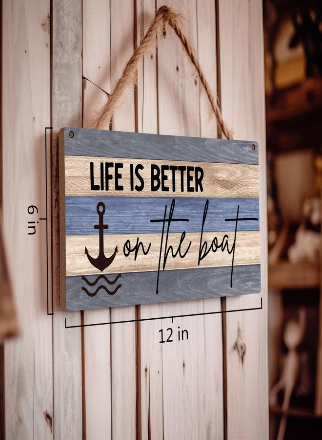 huester Lake House Rustic Wood Plaque Sign, Lake House Decor for the Home, Nautical Anchor Wall Decor, Gifts for Boat Owners, Life Is Better on The Boat Wall Hanging Decor, 12x6 inches 652 - Image 3